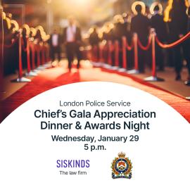 London Police Service Chief’s Gala Appreciation Dinner & Awards Night